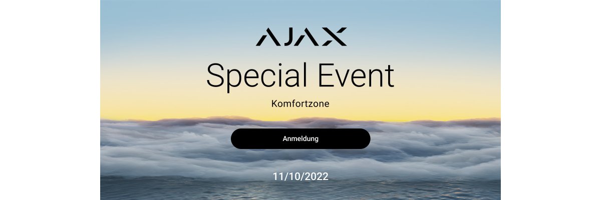 Ajax Systems kündigt sein viertes Special Event an: Eine große virtuelle Präsentation der neuesten Hardware und Software - Ajax Systems kündigt sein viertes Special Event an: Eine große virtuelle Präsentation der neuesten Hardware und Software